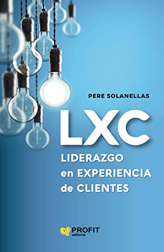 libro LXC Liderazgo en experiencia de cliente