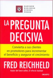 libro la pregunta decisiva - fred reichheld