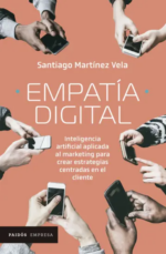 339421_portada_empatia-digital_santiago-martinez_202107021815-e1727705042677